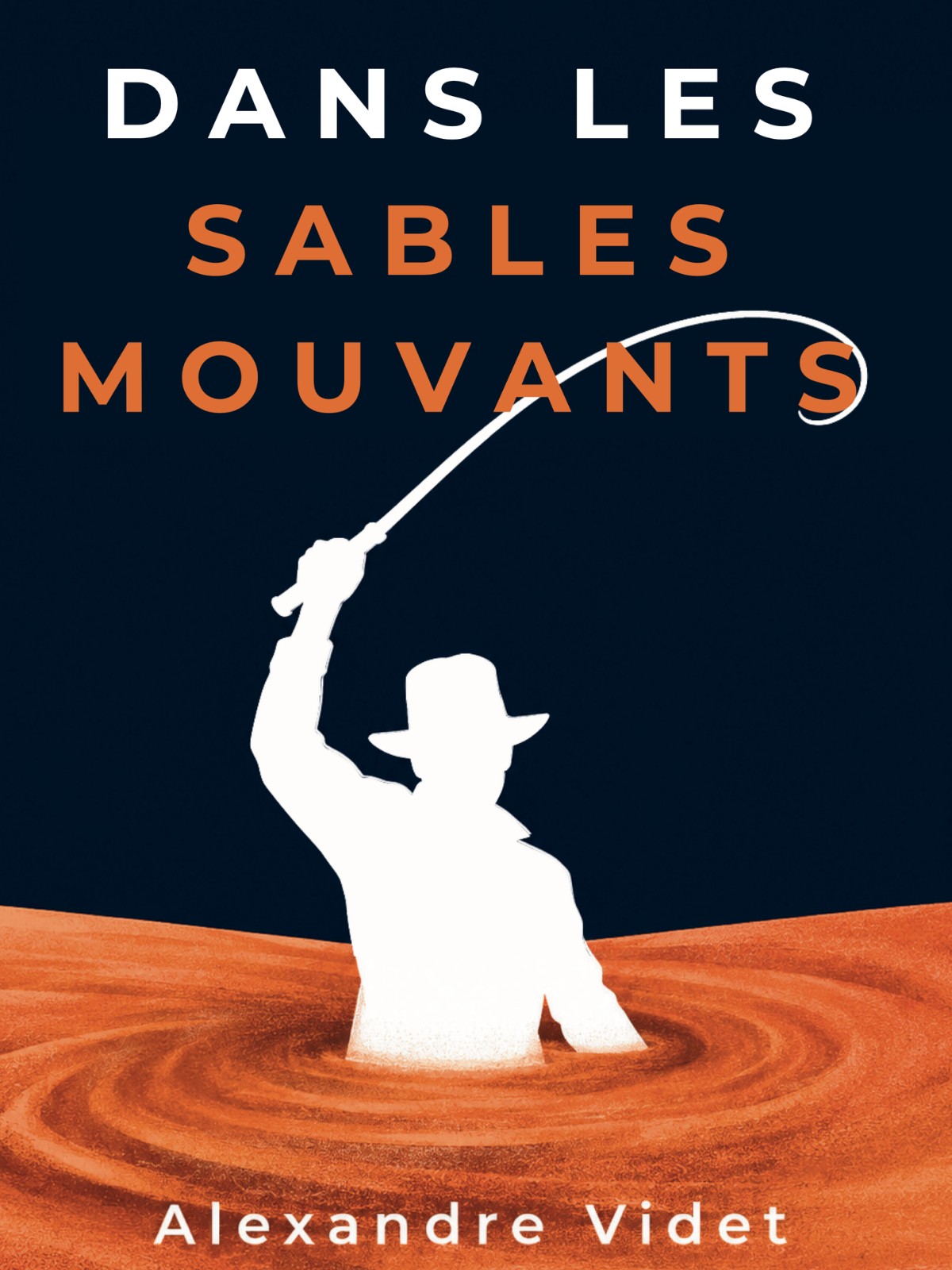 Dans les sables mouvants — Le Blueprint Marketing du CEO par Alexandre Videt